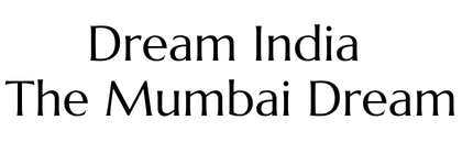 Dream India The Mumbai Dream Jogeshwari West Logo